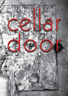 Cellar Door 2008