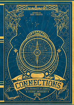 Connections: the University of Sydney student anthology 2016